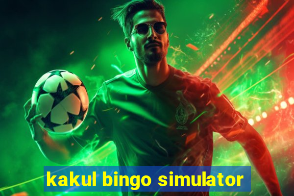 kakul bingo simulator